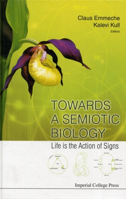 Towards a Semiotic Biology