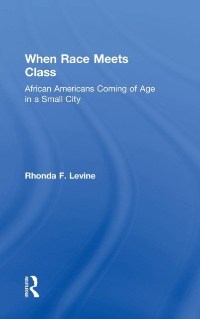 When Race Meets Class