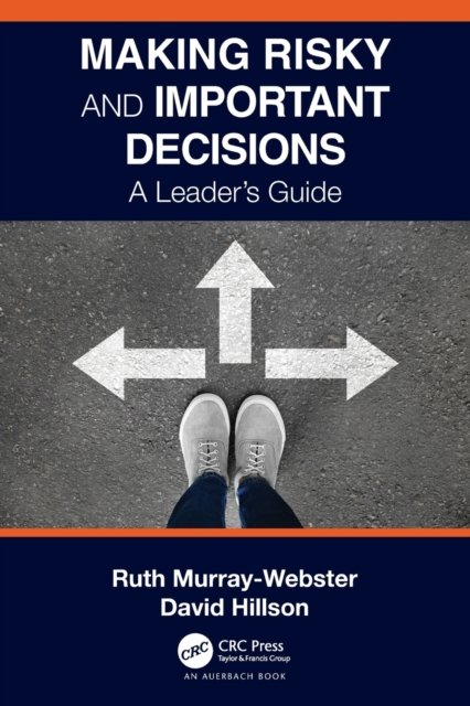 Making Risky and Important Decisions