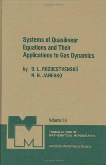 Systems of Quasilinear Equations and Their Applications to Gas Dynamics