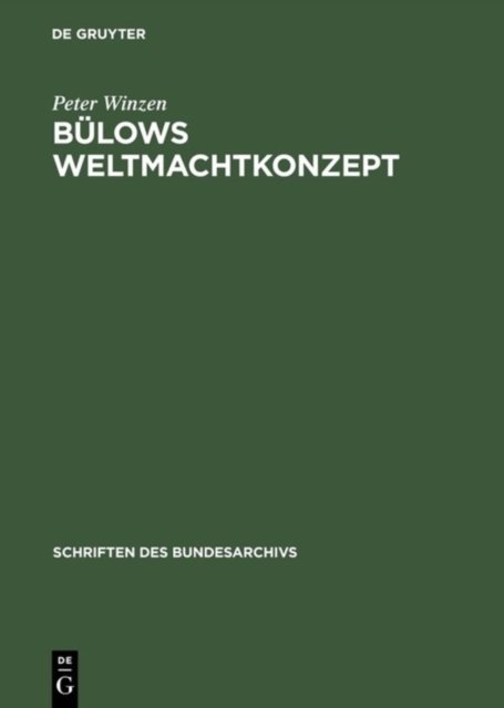 Bulows Weltmachtkonzept