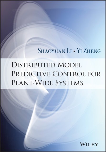 Distributed Model Predictive Control for Plant– Wide Systems