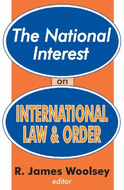 The National Interest on International Law and Order