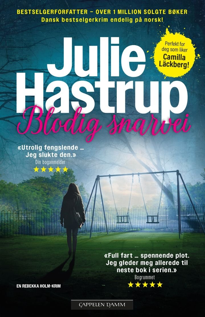 Blodig snarvei av Julie Hastrup