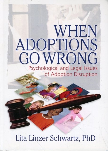 When Adoptions Go Wrong