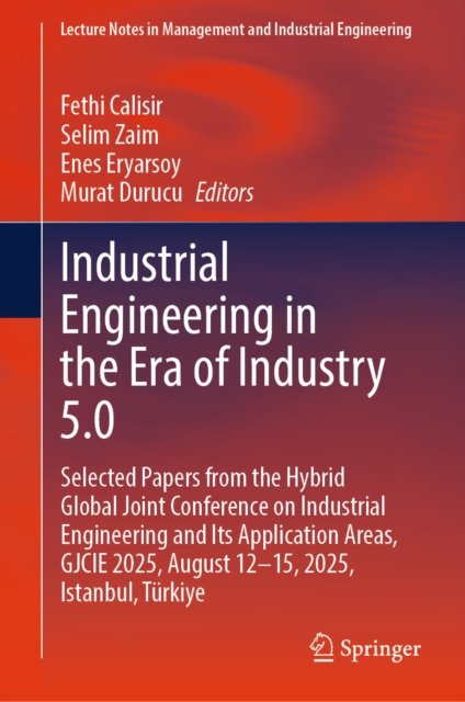 Industrial Engineering in the Era of Industry 5.0