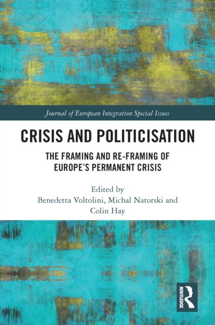 Crisis and Politicisation