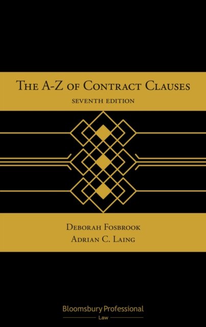 The A-Z of Contract Clauses