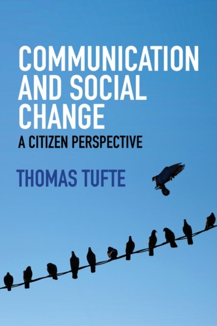Communication and Social Change – A Citizen Perspective