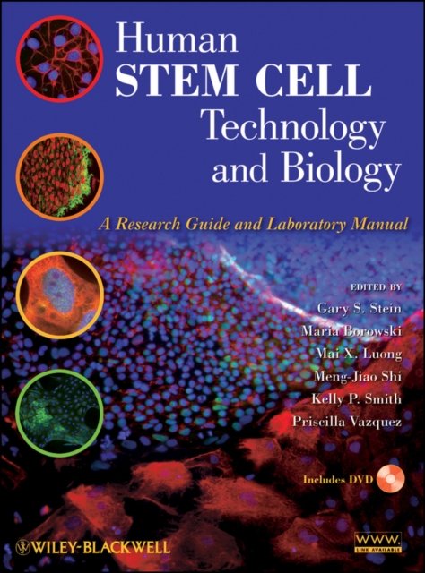 Human Stem Cell Technology and Biology – A Research Guide and Laboratory Manual +DVD