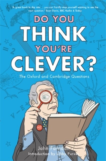 Do You Think You''re Clever?