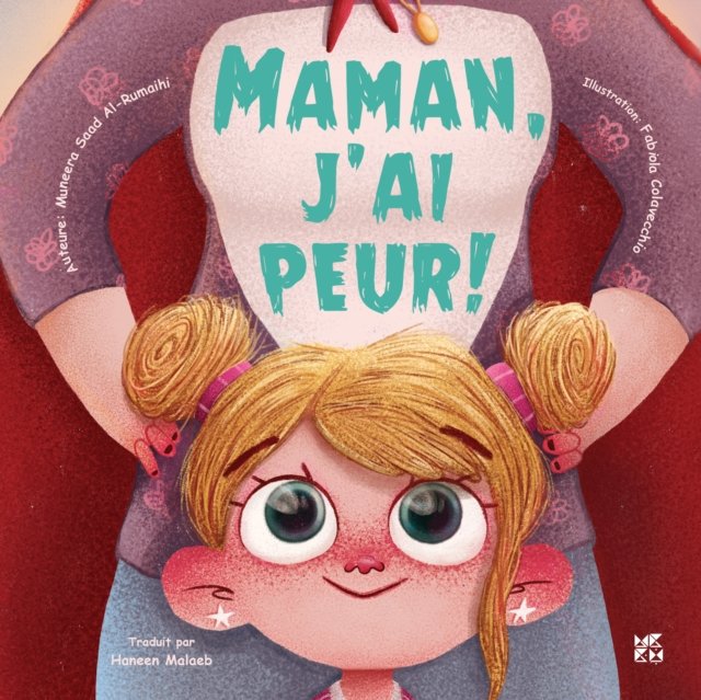 Maman, J''ai Peur!