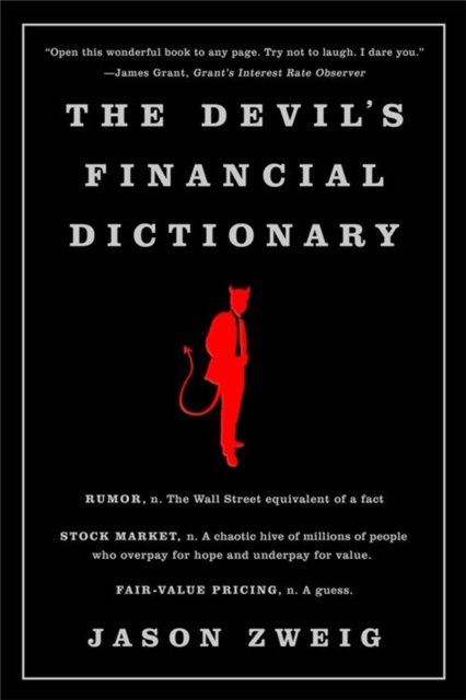 The Devil''s Financial Dictionary
