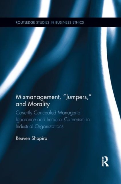 Mismanagement, Jumpers, and Morality