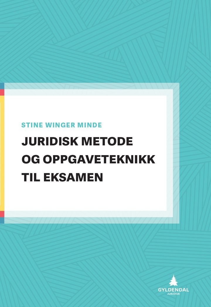 Juridisk metode og oppgaveteknikk til eksamen