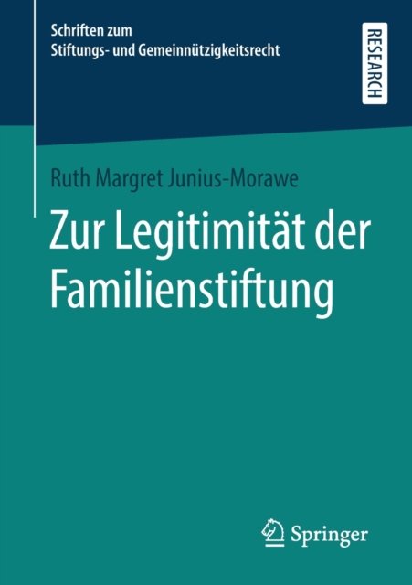 Zur Legitimitat der Familienstiftung