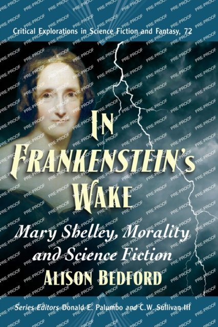 In Frankenstein's Wake