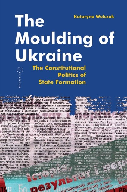 The Moulding of Ukraine