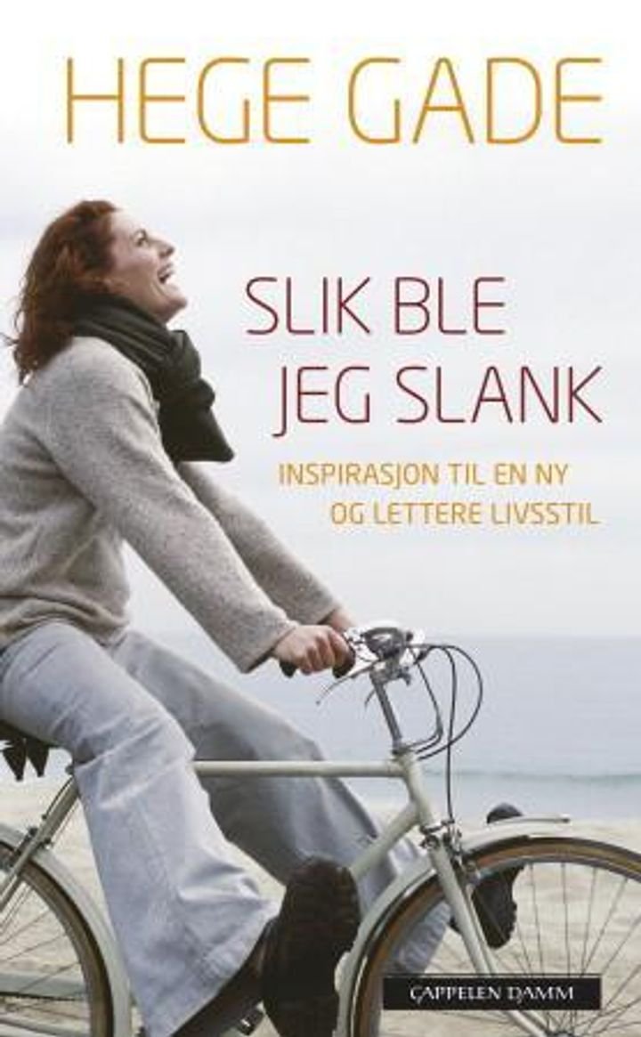 Slik ble jeg slank - inspirasjon til en ny og lettere livsstil