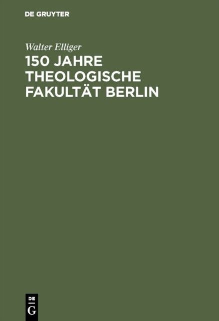 150 Jahre Theologische Fakultat Berlin