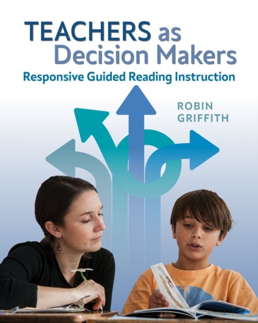 Teachers As Decision Makers