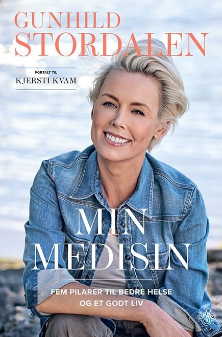 Min medisin - fem pilarer til bedre helse og et godt liv
