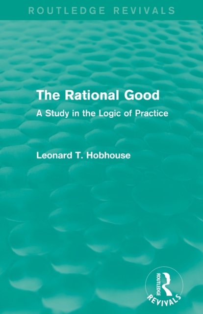 The Rational Good