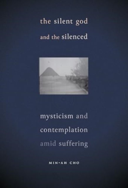 The Silent God and the Silenced