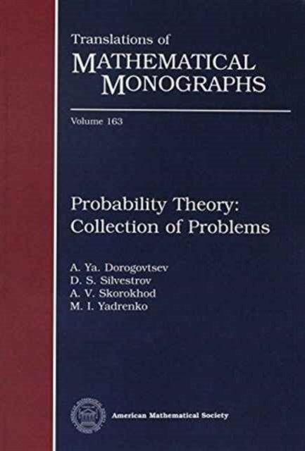 Probability Theory: Collection of Problems