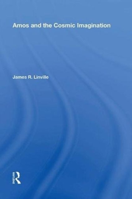 Amos and the Cosmic Imagination