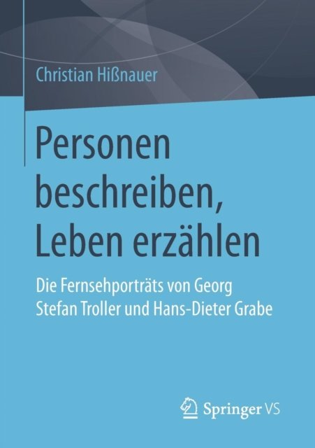 Personen beschreiben, Leben erzahlen