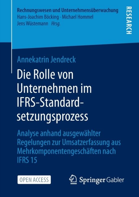 Die Rolle von Unternehmen im IFRS-Standardsetzungsprozess