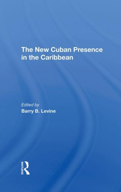 The New Cuban Presence In The Caribbean