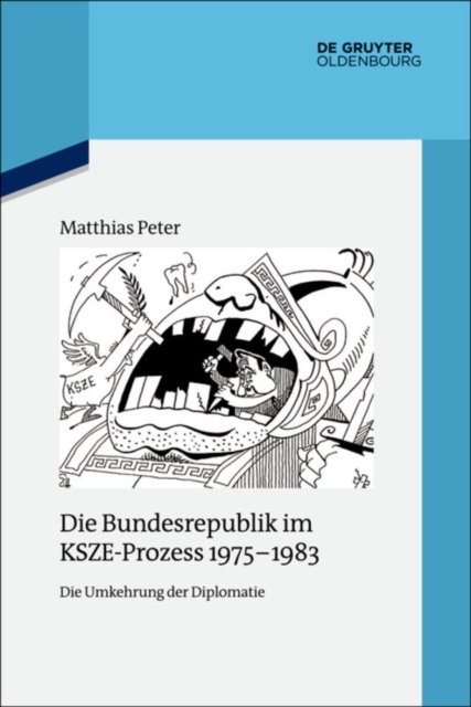 Die Bundesrepublik Im Ksze-Prozess 1975-1983
