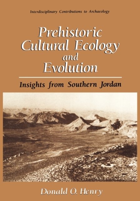 Prehistoric Cultural Ecology and Evolution