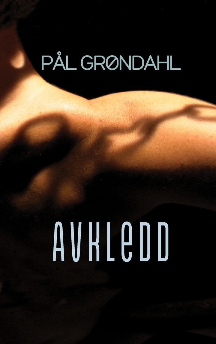 Avkledd - roman