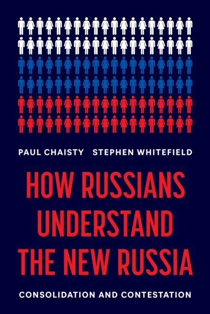 How Russians Understand the New Russia
