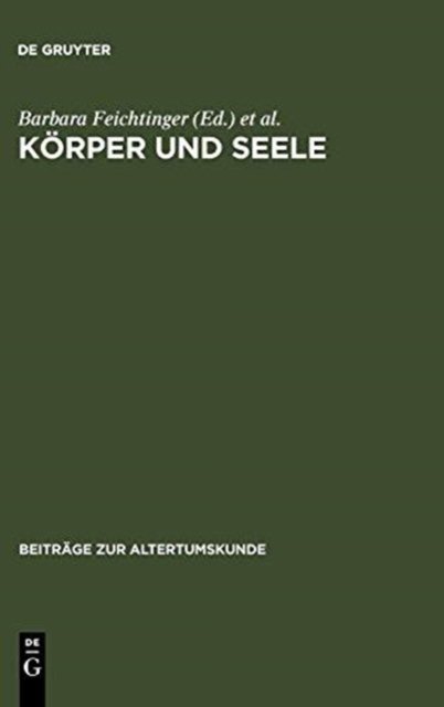 Korper und Seele