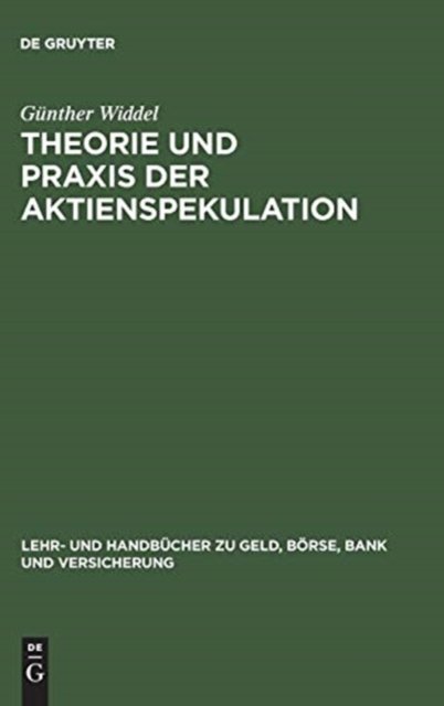 Theorie Und PRAXIS Der Aktienspekulation