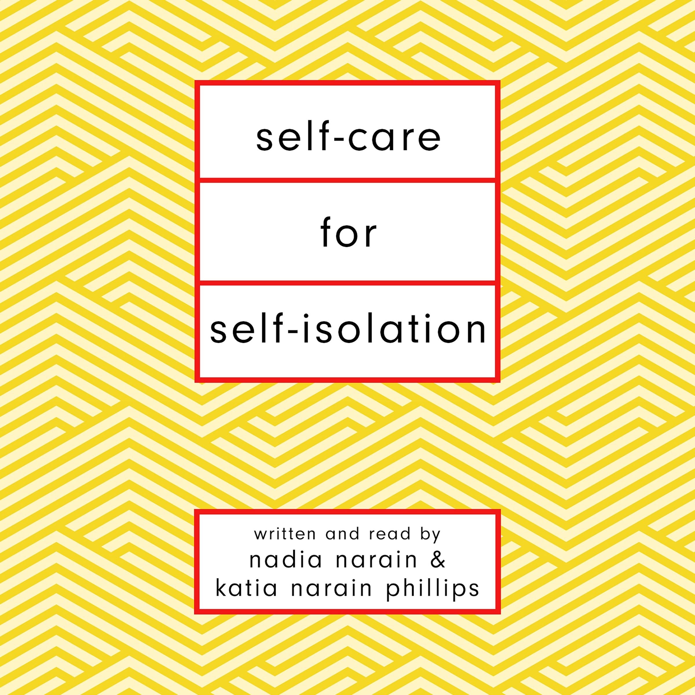 Self-Care for Self-Isolation
