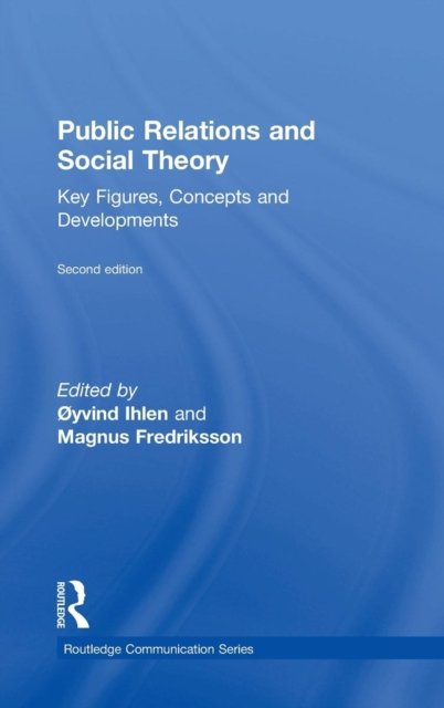 Public Relations and Social Theory