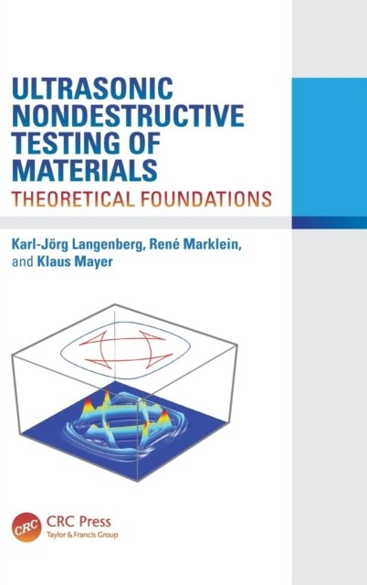 Ultrasonic Nondestructive Testing of Materials