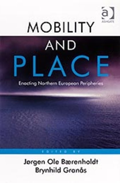 Mobility and Place