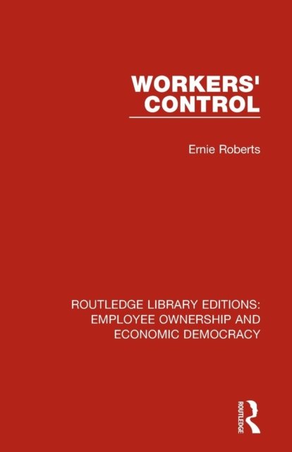Workers'' Control