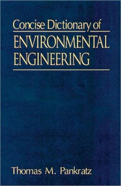 Concise Dictionary of Environmental Engineering