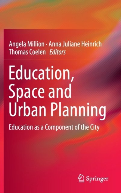 Education, Space and Urban Planning