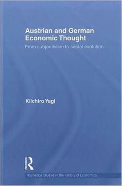 Austrian and German Economic Thought