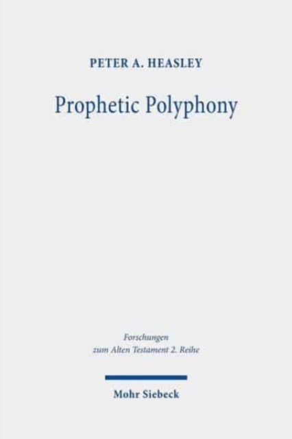 Prophetic Polyphony