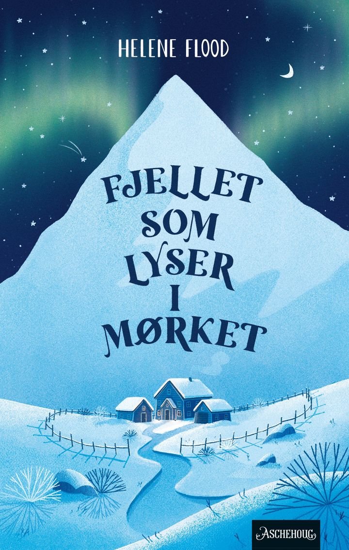 Fjellet som lyser i mørket