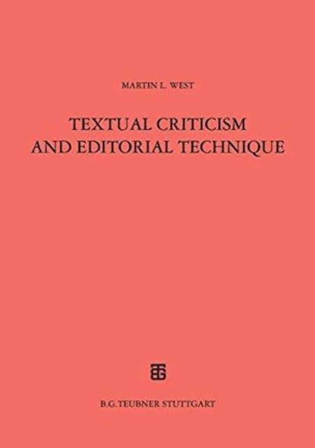 Textual Criticism and Editorial Technique